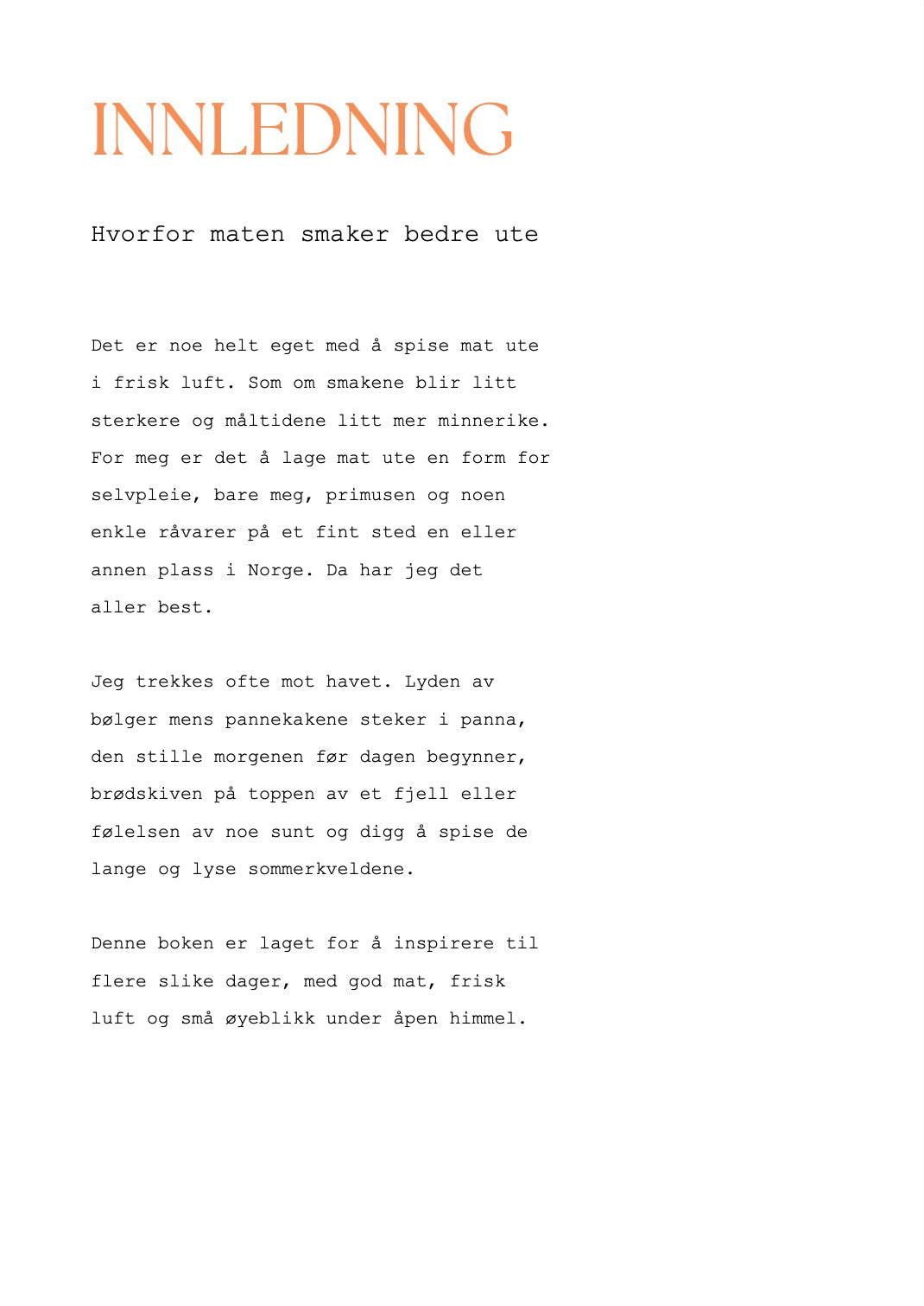 Mat under åpen himmel